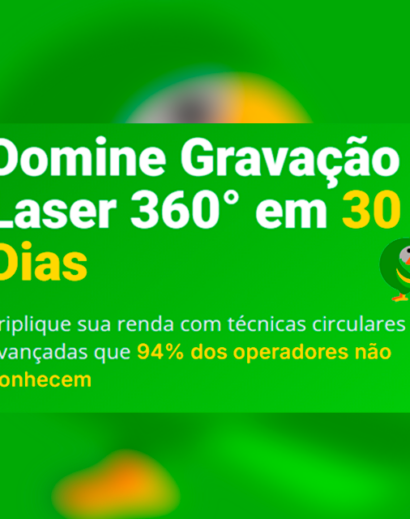 Domine Gravação Laser 360° em 30 Dias